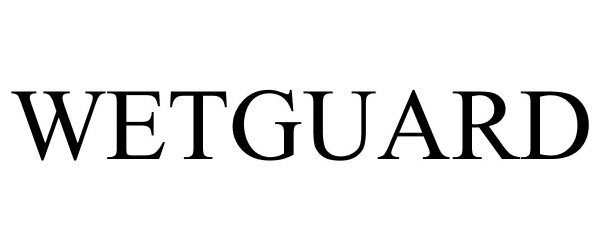 Trademark Logo WETGUARD