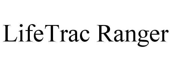 Trademark Logo LIFETRAC RANGER