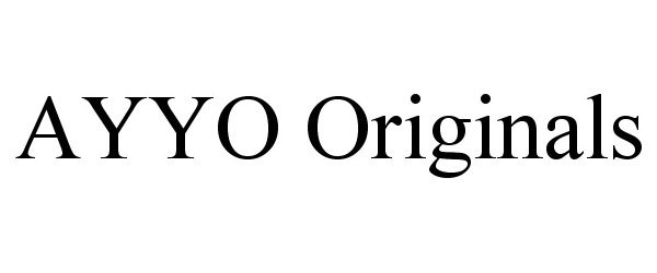  AYYO ORIGINALS