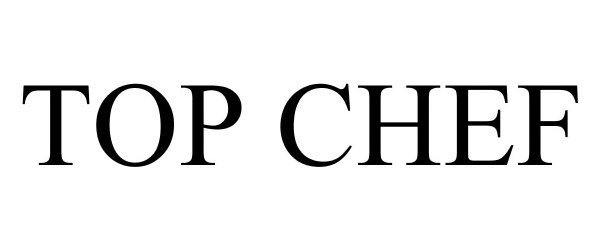 Trademark Logo TOP CHEF