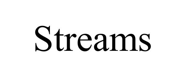 Trademark Logo STREAMS