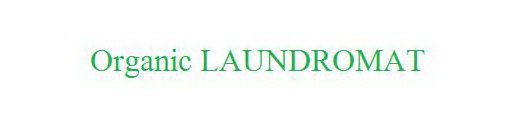 Trademark Logo ORGANIC LAUNDROMAT