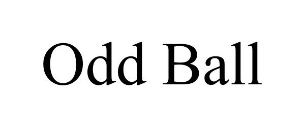 Trademark Logo ODD BALL