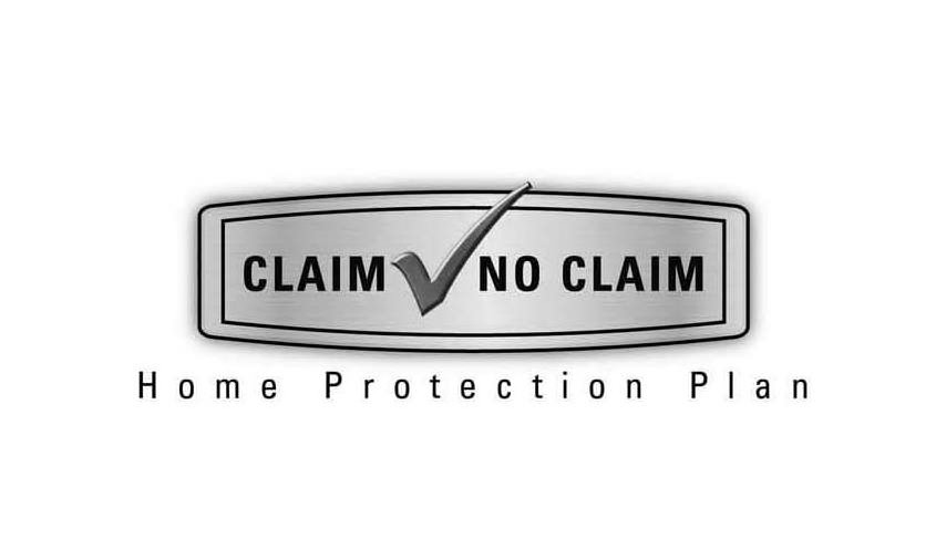  CLAIM NO CLAIM HOME PROTECTION PLAN