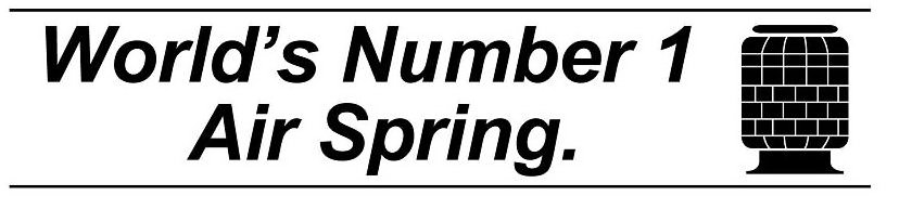  WORLD'S NUMBER 1 AIR SPRING.