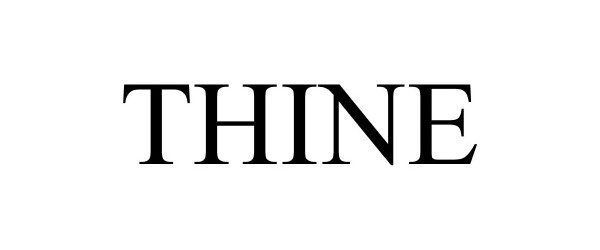 Trademark Logo THINE