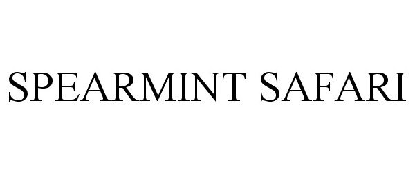 Trademark Logo SPEARMINT SAFARI