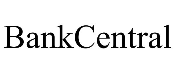  BANKCENTRAL