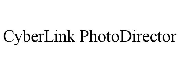 Trademark Logo CYBERLINK PHOTODIRECTOR