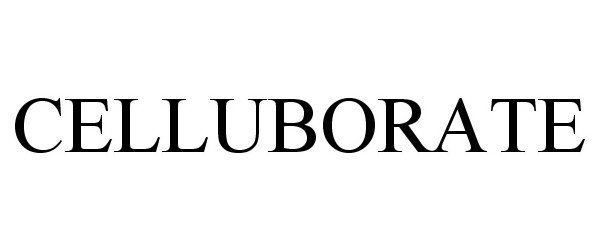 Trademark Logo CELLUBORATE