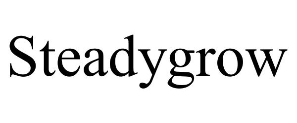  STEADYGROW