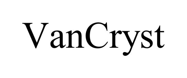  VANCRYST