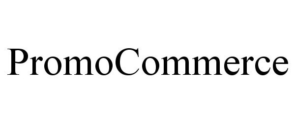 Trademark Logo PROMOCOMMERCE