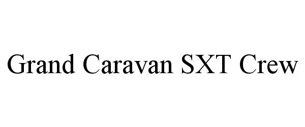  GRAND CARAVAN SXT CREW