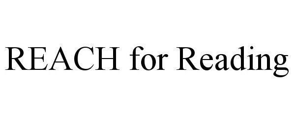 Trademark Logo REACH FOR READING