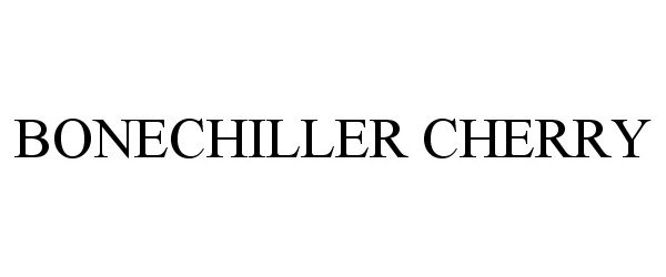 Trademark Logo BONECHILLER CHERRY