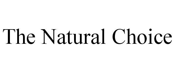 Trademark Logo THE NATURAL CHOICE