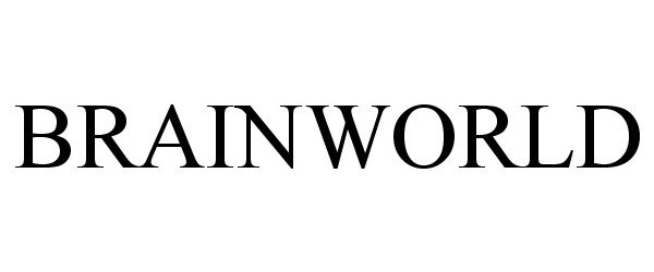 Trademark Logo BRAINWORLD