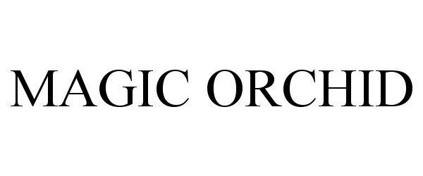 Trademark Logo MAGIC ORCHID