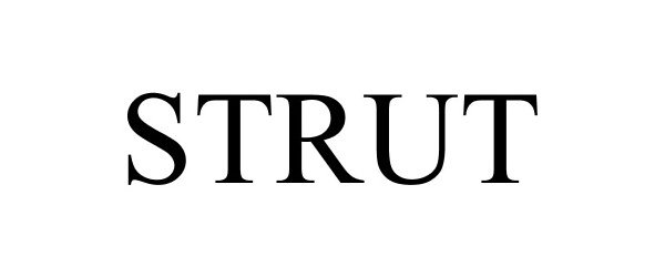 Trademark Logo STRUT