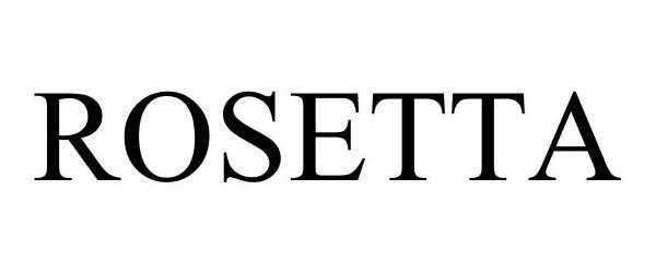 Trademark Logo ROSETTA