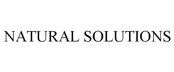 Trademark Logo NATURAL SOLUTIONS