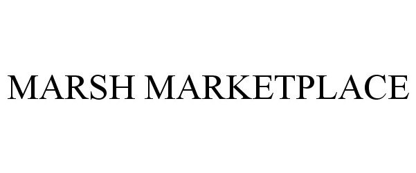 Trademark Logo MARSH MARKETPLACE