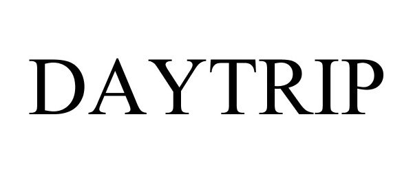 Trademark Logo DAYTRIP