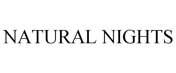  NATURAL NIGHTS