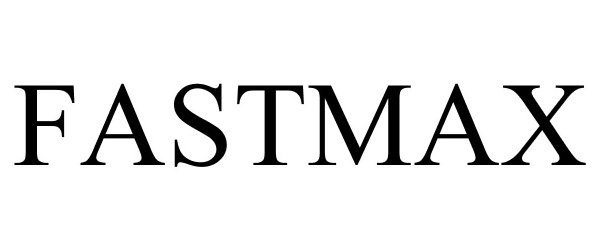 Trademark Logo FASTMAX