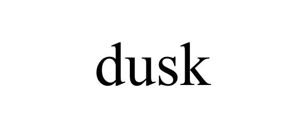 Trademark Logo DUSK
