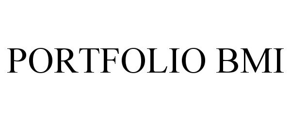 Trademark Logo PORTFOLIO BMI
