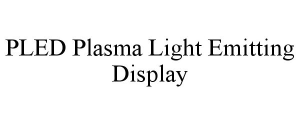  PLED PLASMA LIGHT EMITTING DISPLAY