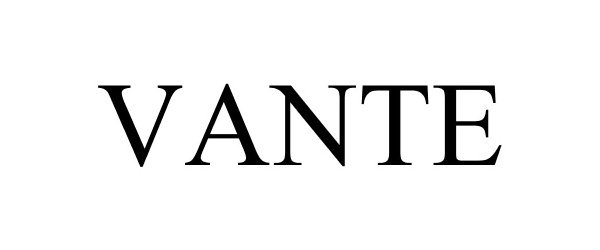 Trademark Logo VANTE