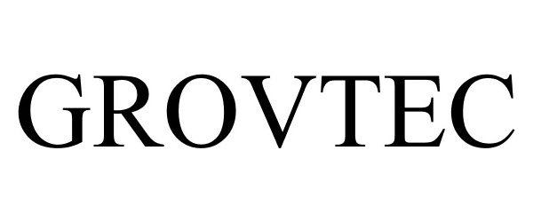 Trademark Logo GROVTEC