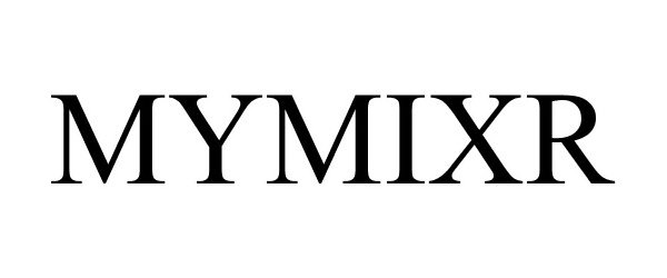 Trademark Logo MYMIXR