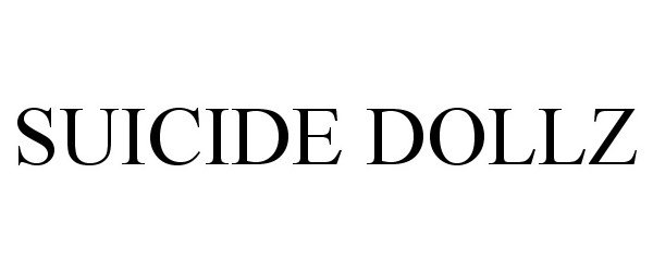 Trademark Logo SUICIDE DOLLZ