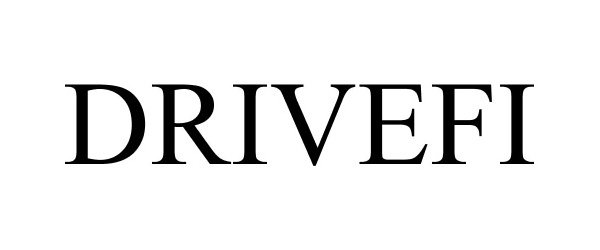 Trademark Logo DRIVEFI