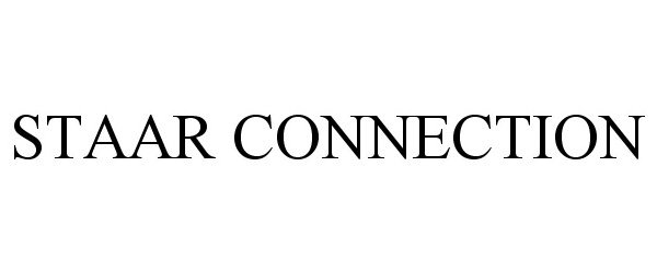 Trademark Logo STAAR CONNECTION