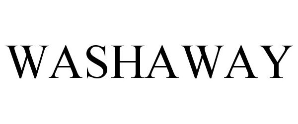 Trademark Logo WASHAWAY