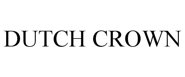 Trademark Logo DUTCH CROWN