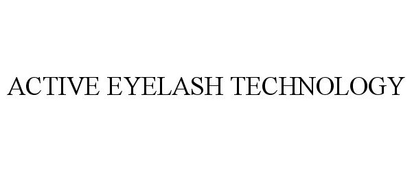  ACTIVE EYELASH TECHNOLOGY