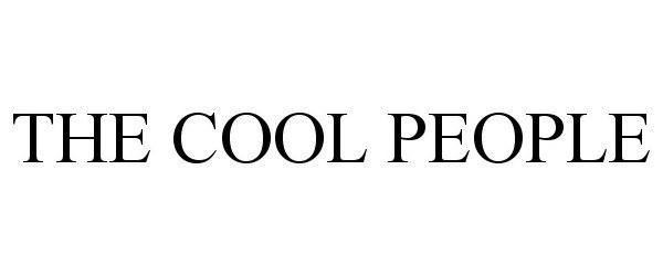 Trademark Logo THE COOL PEOPLE