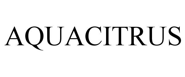 Trademark Logo AQUACITRUS