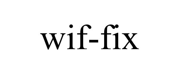 Trademark Logo WIF-FIX