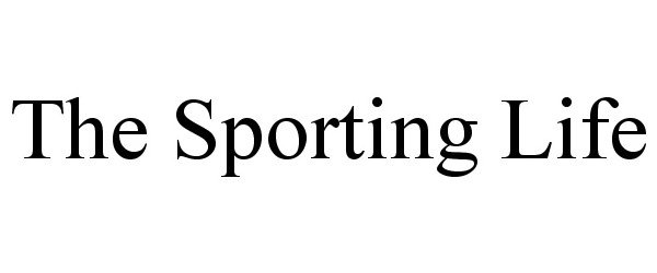 Trademark Logo THE SPORTING LIFE