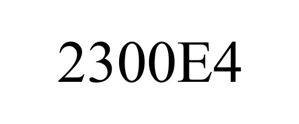  2300E4