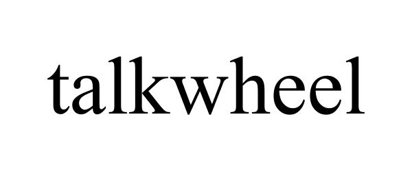 Trademark Logo TALKWHEEL