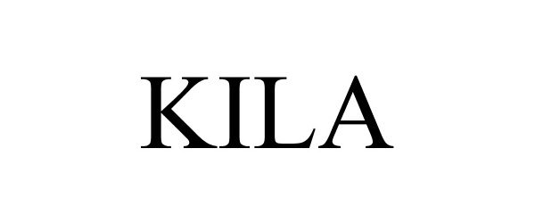 Trademark Logo KILA