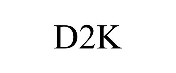 D2K